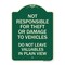 Signmission Not Responsible for Theft or Damage to Vehicle Do Not Leave Valuables in Plain View, G-1824-23542 A-DES-G-1824-23542 - alternate 1